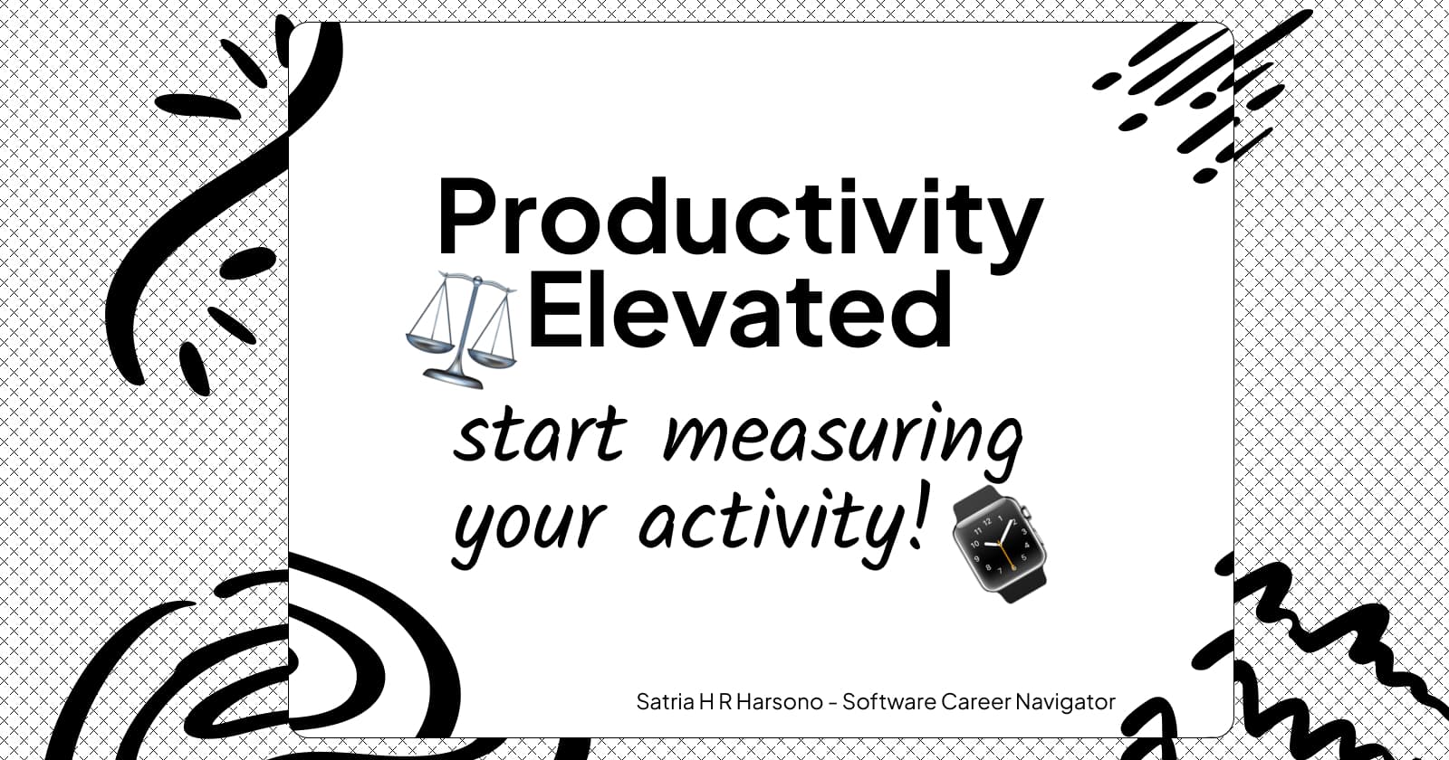 Tracking Your Productivity as a Software Engineer, start from yourself