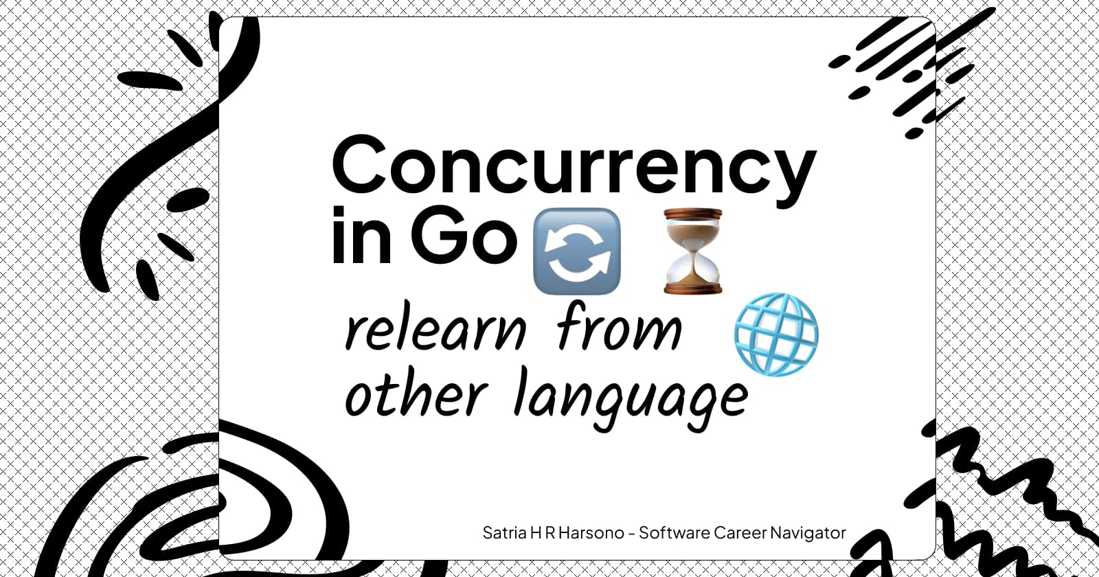 Rediscovering Concurrency in Go
